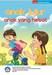 Anak Jujur yang Hebat