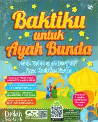 Baktiku untuk ayah bunda