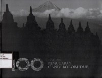 100 Tahun pemugaran Candi Borobudur