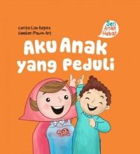 Aku anak yang peduli