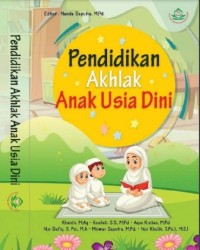 Pendidikan akhlak anak usia dini