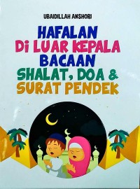 Hafalan di luar kepala bacaan shalat, doa & surat pendek