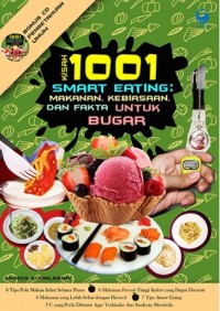 Kisah 1001 Smart Eating:Makanan, kebiasaan, dan Fakta untuk Bugar