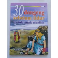 30 dongeng sebelum tidur untuk anak muslim