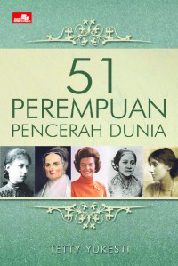 51 Perempuan Pencerah Dunia