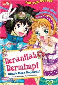 Beranilah bermimpi ( untuk masa depanmu)