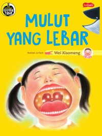 Mulut yang lebar