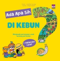 Ada apa sih di kebun?