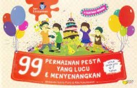 99 Permainan pesta yang lucu & menyenangkan