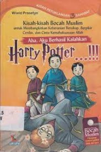 Aha, Aku berhasil Kalahkan Harry Potter