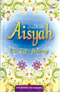 Aisyah The true beauty