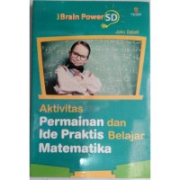 Aktivitas permainan dan ide praktis belajar matematika