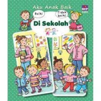 Aku anak baik di sekolah