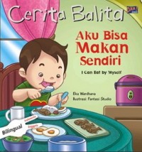 Aku bisa makan sendiri