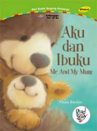 Aku dan Ibuku