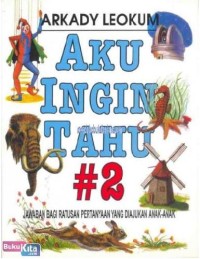 Aku ingin tahu # 2