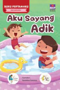 Aku sayang adik