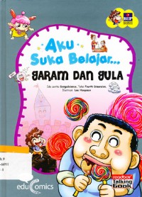 Aku suka belajar ... garam dan gula