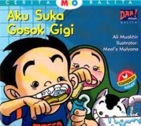 Aku suka gosok gigi