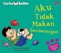 Aku tidak makan sembarangan