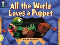 All the world loves a puppet