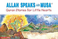 Allah speaks to the prophet Musa