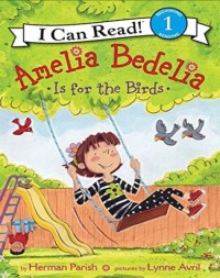 Amelia bedelia is for the birds