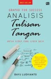 Analisis Tulisan Tangan untuk hidup yang lebih baik