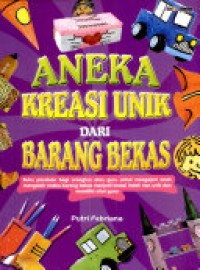 Aneka kreasi unik dari barang bekas