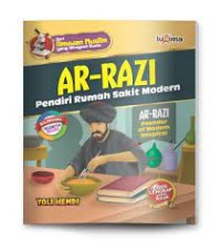 Ar- Razi,Pendiri Rumah Sakit Baghdad