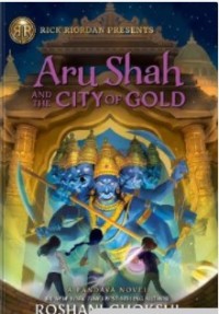 Aru Shah and the City of Gold