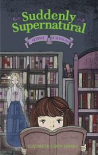 Arwah di sekolah- Suddenly Supernatural