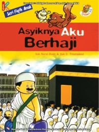 Asyiknya aku berhaji