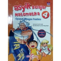 Asyiknya  belajar matematika 4: Operasi Bilangan Pecahan