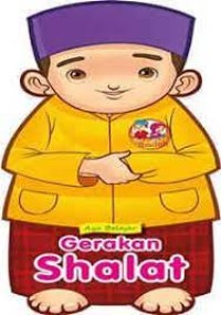 Ayo Belajar Gerakan Shalat