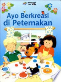 Ayo Berkreasi di Peternakan