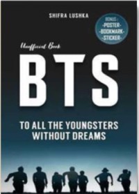 BTS To All The Youngsters Without Dreams