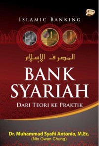 Bank Syariah Dari Teori Ke Praktik