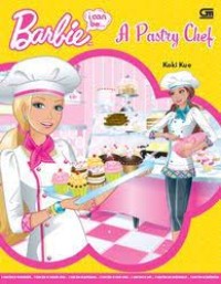 Barbie I can be: koki kue