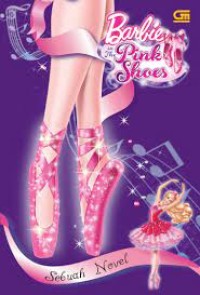 Barbie in the Pink Shoes : sebuah novel