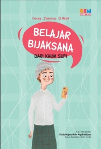 Belajar Bijaksana dari Kaum Sufi