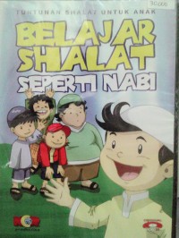 Belajar shalat seperti Nabi