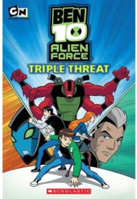 Ben 10 Alien Force Triple threat