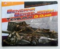 Bencana bersejarah terburuk di dunia