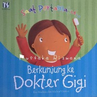 Berkunjung ke dokter gigi