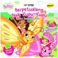 Berpetualang Naik Kupu- kupu