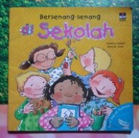 Bersenang-senang di sekolah