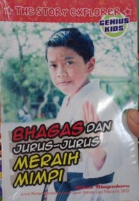 Bhagas dan jurus-jurus meraih mimpi