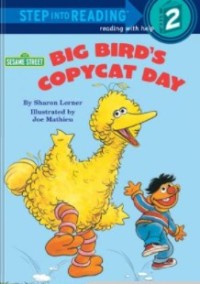 Big Birds Copycat Day