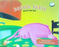 Bonnie sakit: Bonnie got sick